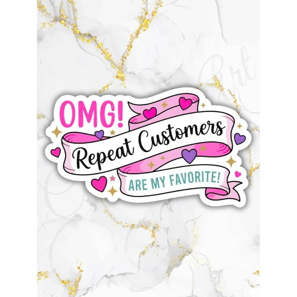 50 Stickers Repeat Customers Are My Favorite Sticker Labels